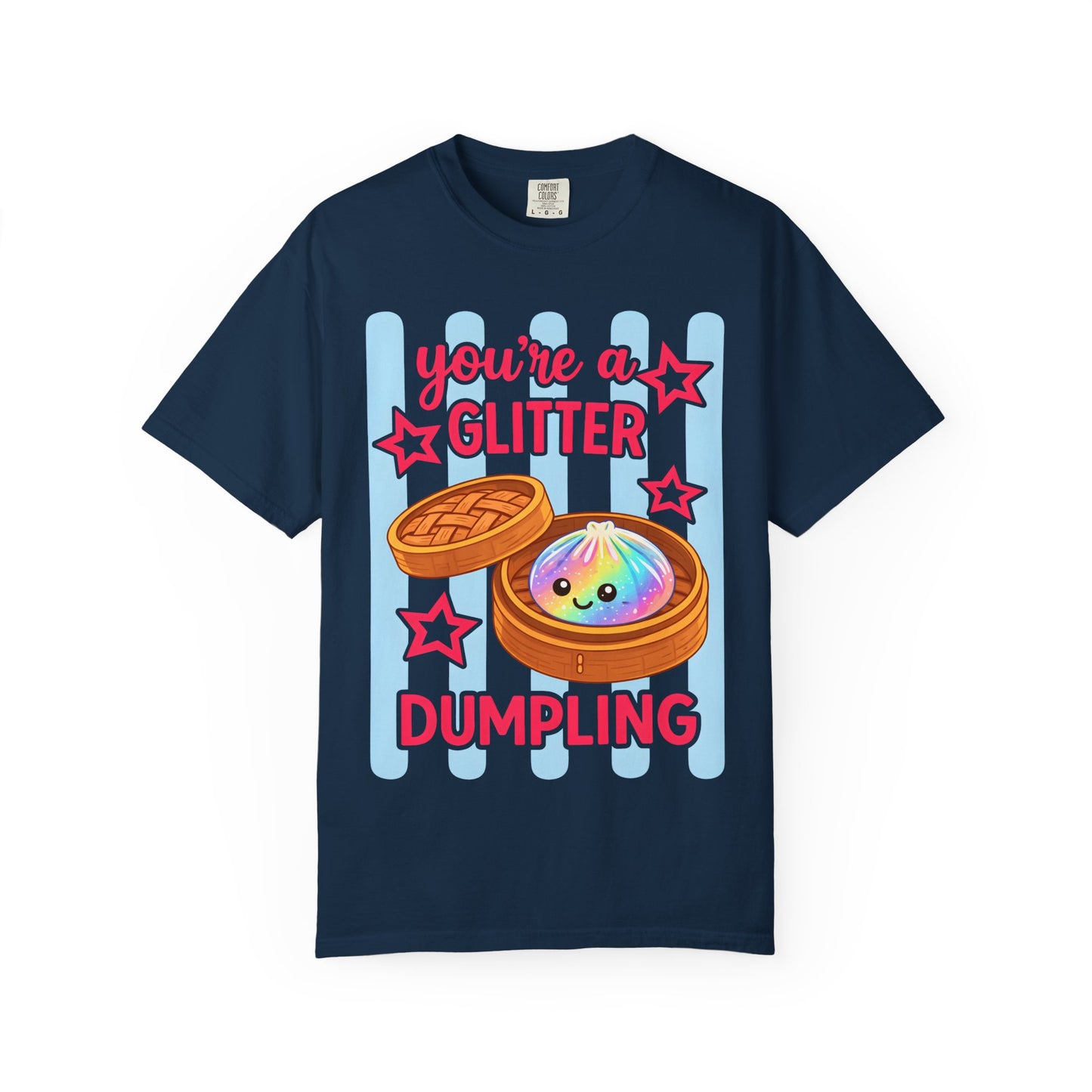 Glitter Dumpling T-Shirt — "You're a Glitter Dumpling" Cute Kawaii Graphic Tee