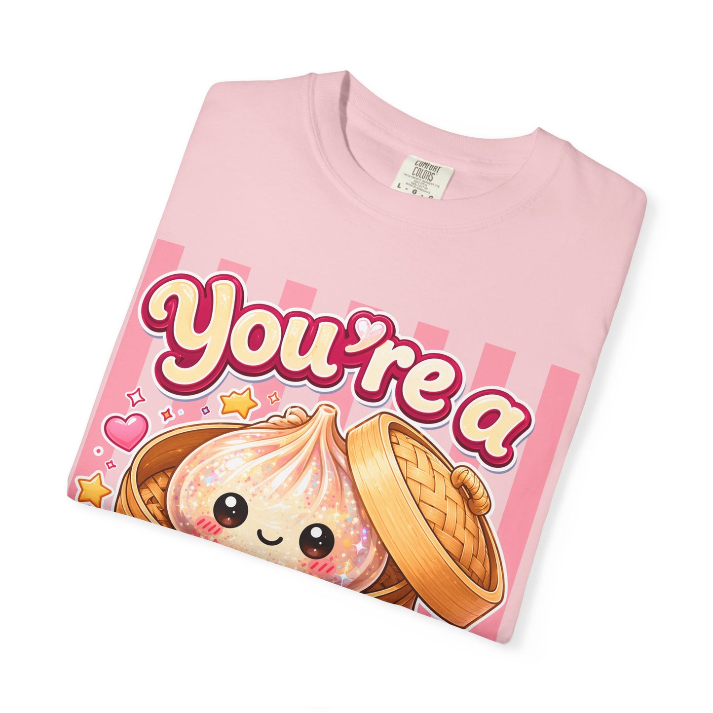 You're a Glitter Dumpling T-Shirt