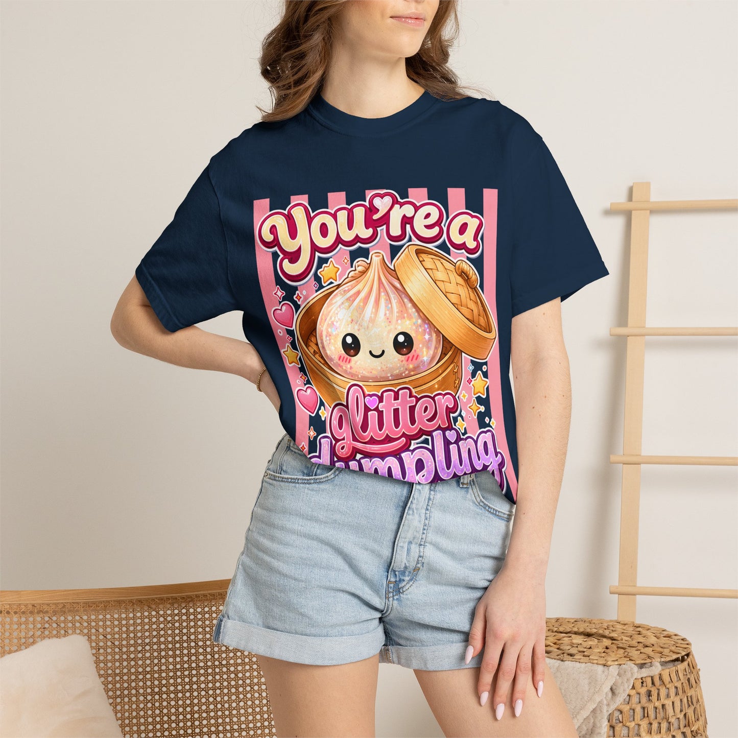 You're a Glitter Dumpling T-Shirt