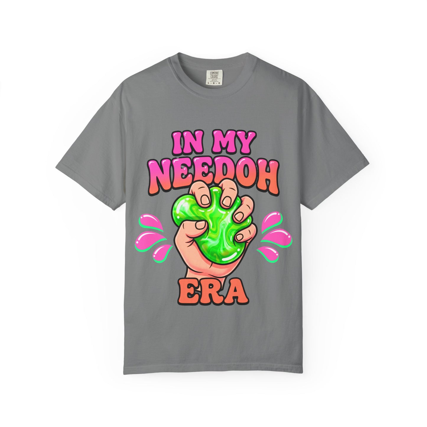 In My Needoh Era T-Shirt — Funny Satisfying Slime Graphic Tee