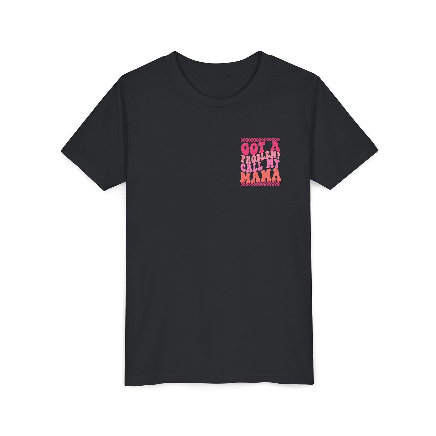Youth Tee — "Got a Problem? Call My Mama" Pink Retro Kids T‑Shirt