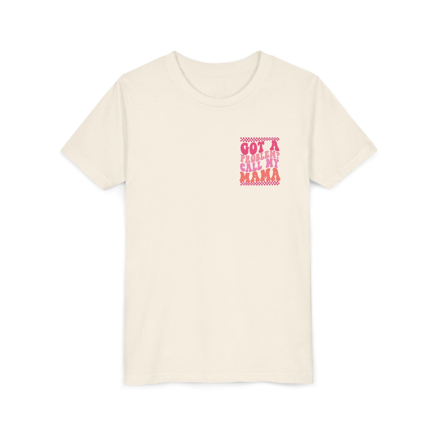 Youth Tee — "Got a Problem? Call My Mama" Pink Retro Kids T‑Shirt
