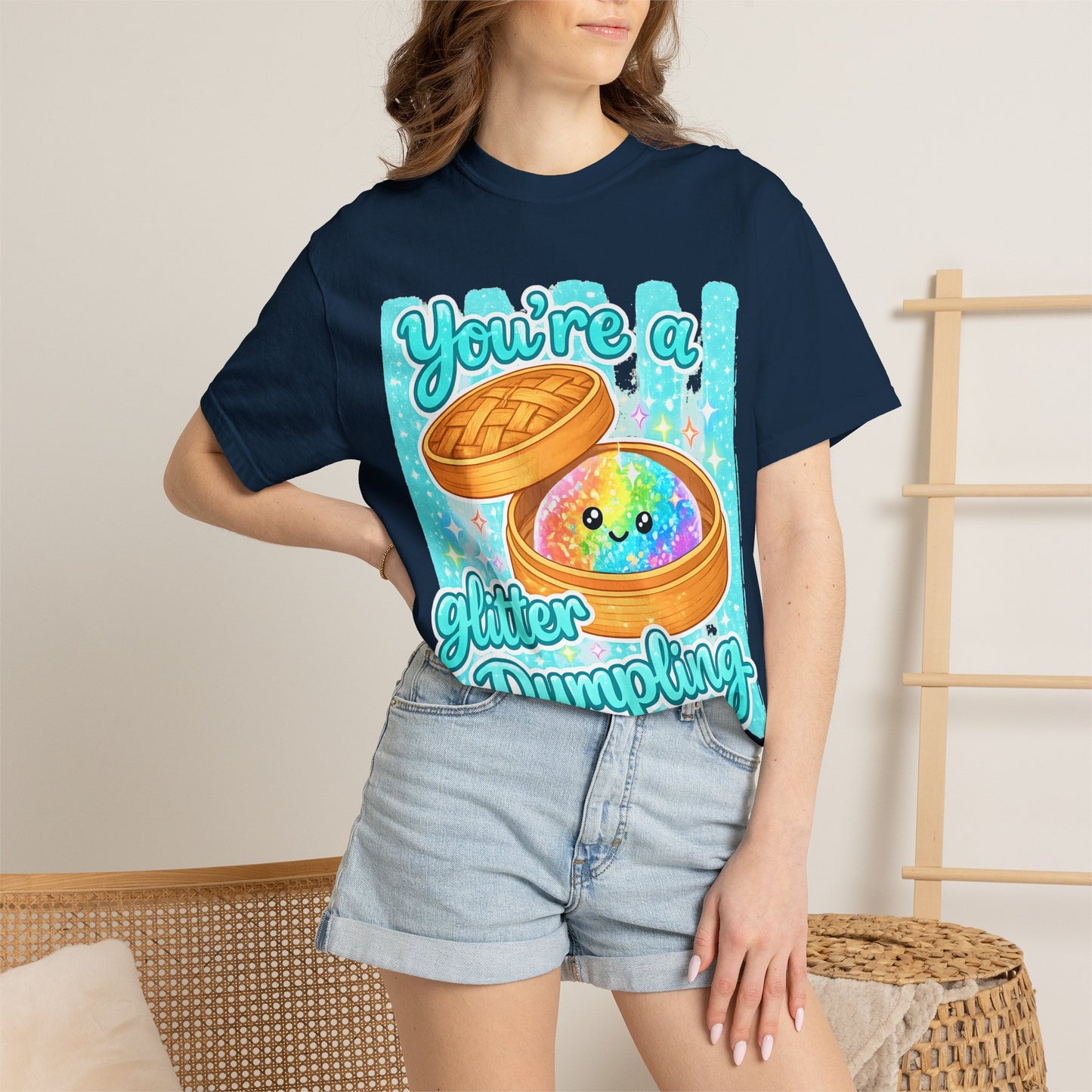 You’re a Glitter Dumpling T-Shirt