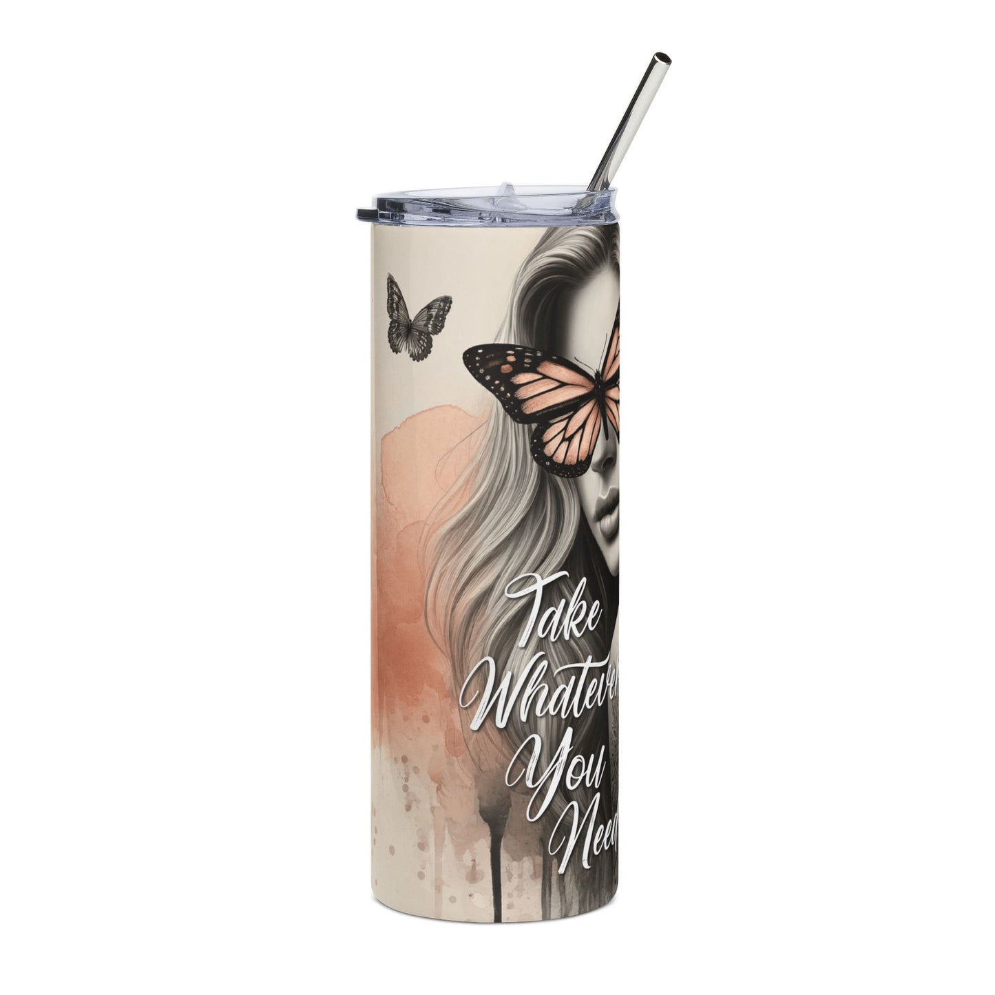 20oz Stainless Steel Tumbler — Butterfly Tattooed Woman Design, "Take Whatever You Need" Travel Cup