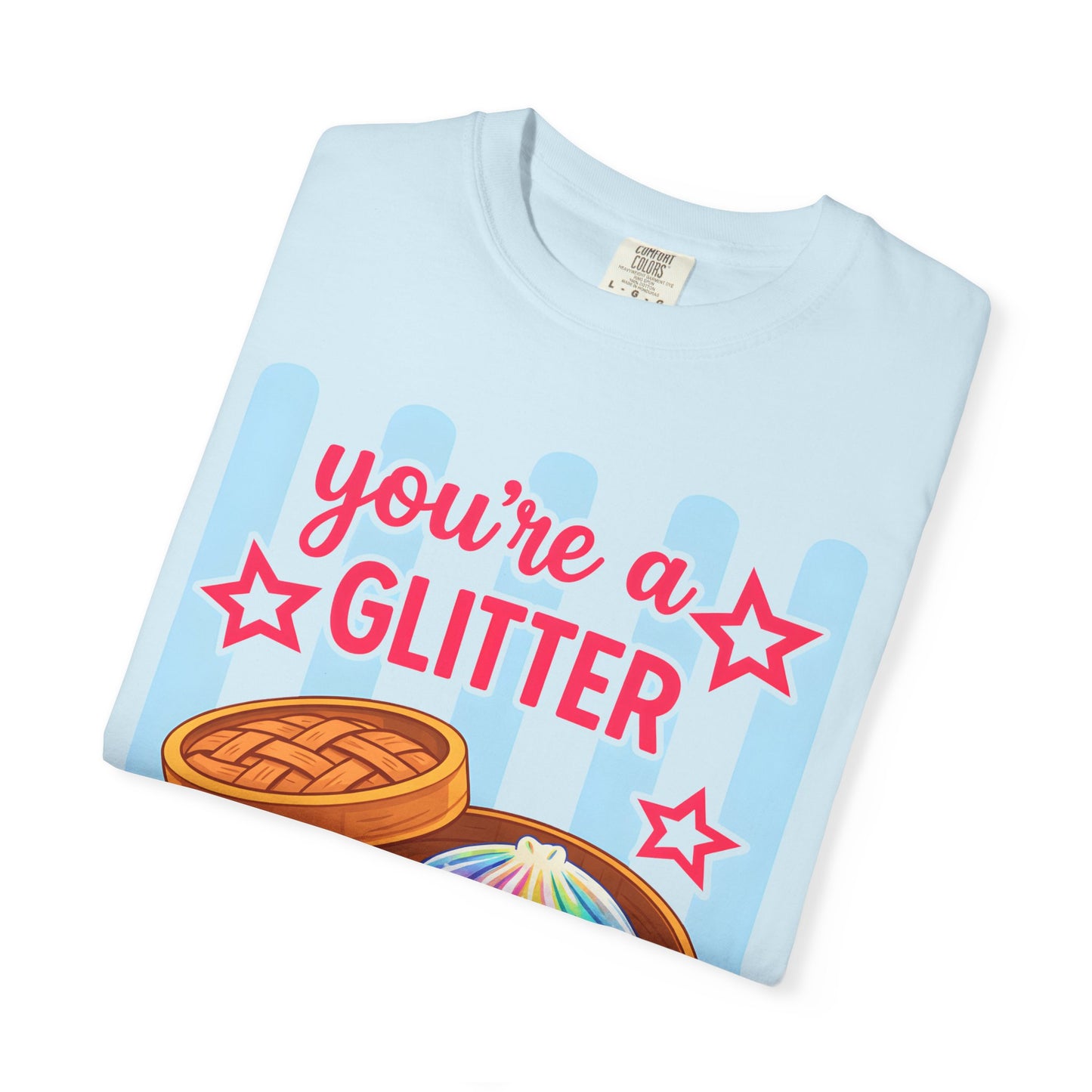 Glitter Dumpling T-Shirt — "You're a Glitter Dumpling" Cute Kawaii Graphic Tee