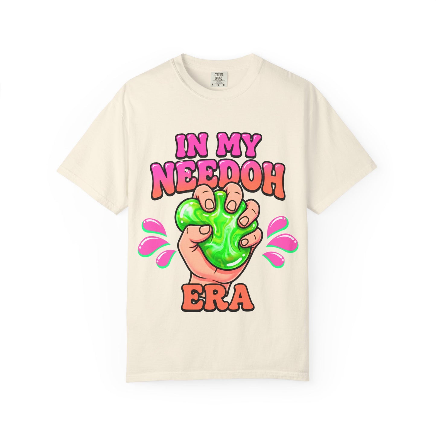 In My Needoh Era T-Shirt — Funny Satisfying Slime Graphic Tee