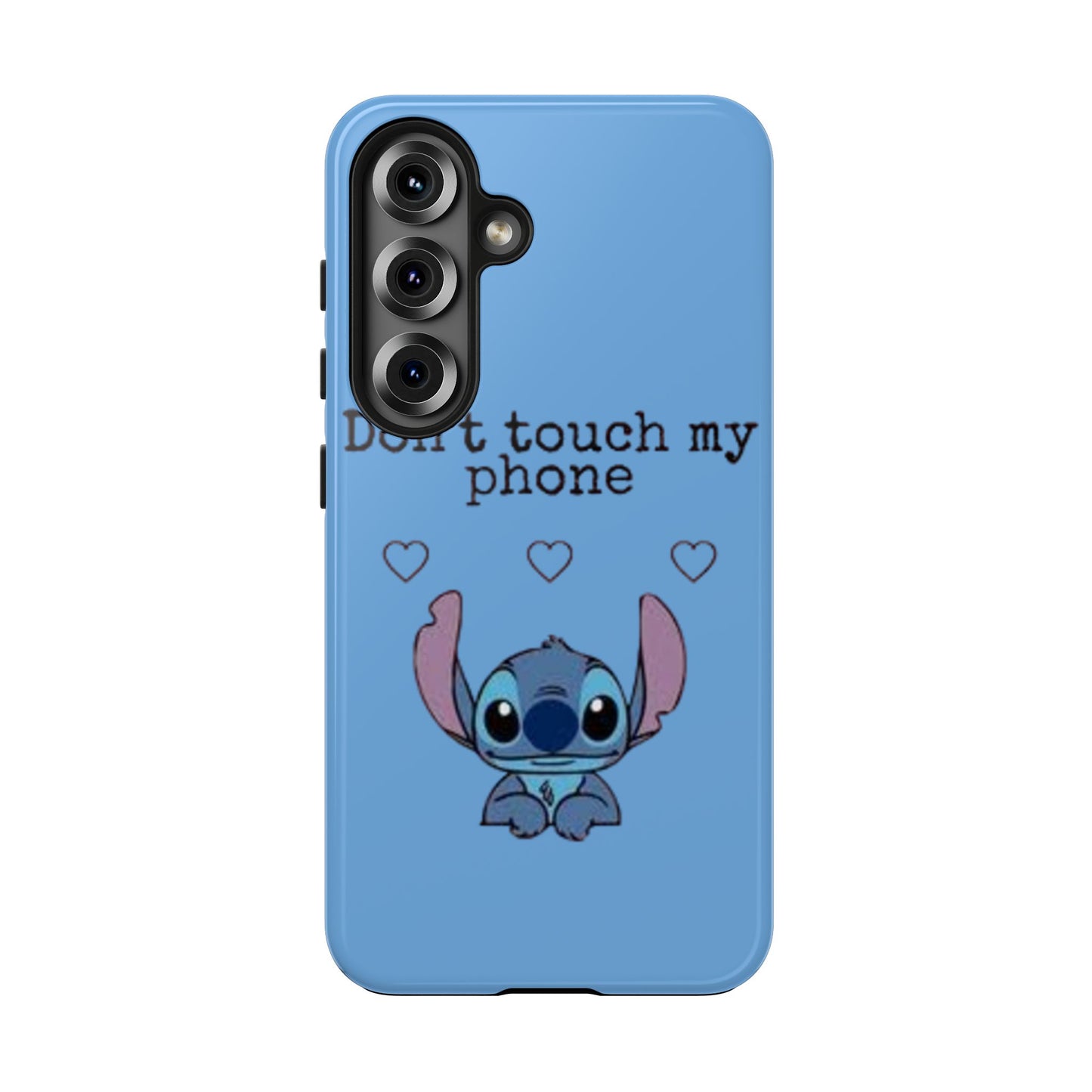 Don’t Touch My Phone (Stitch)