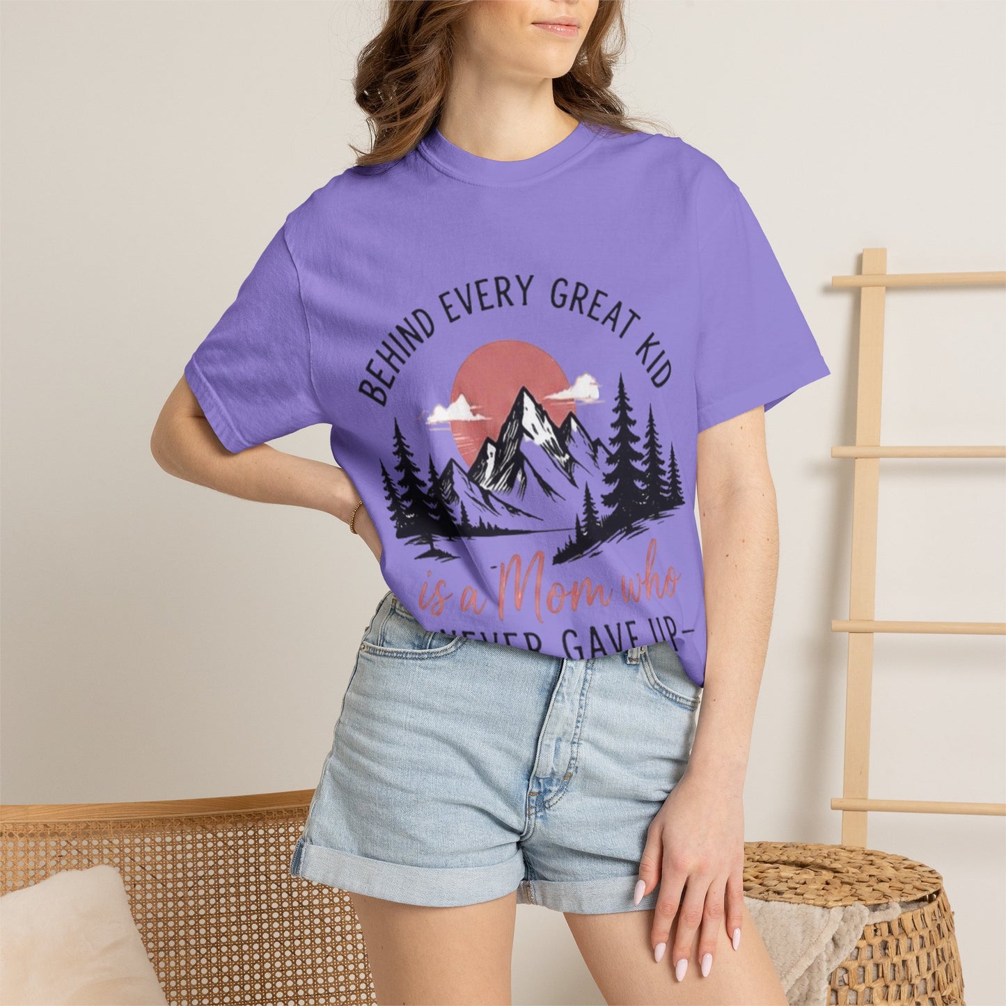 Mom Who Never Gave Up T-Shirt — 'Behind Every Great Kid' Inspirational Mother's Day Tee