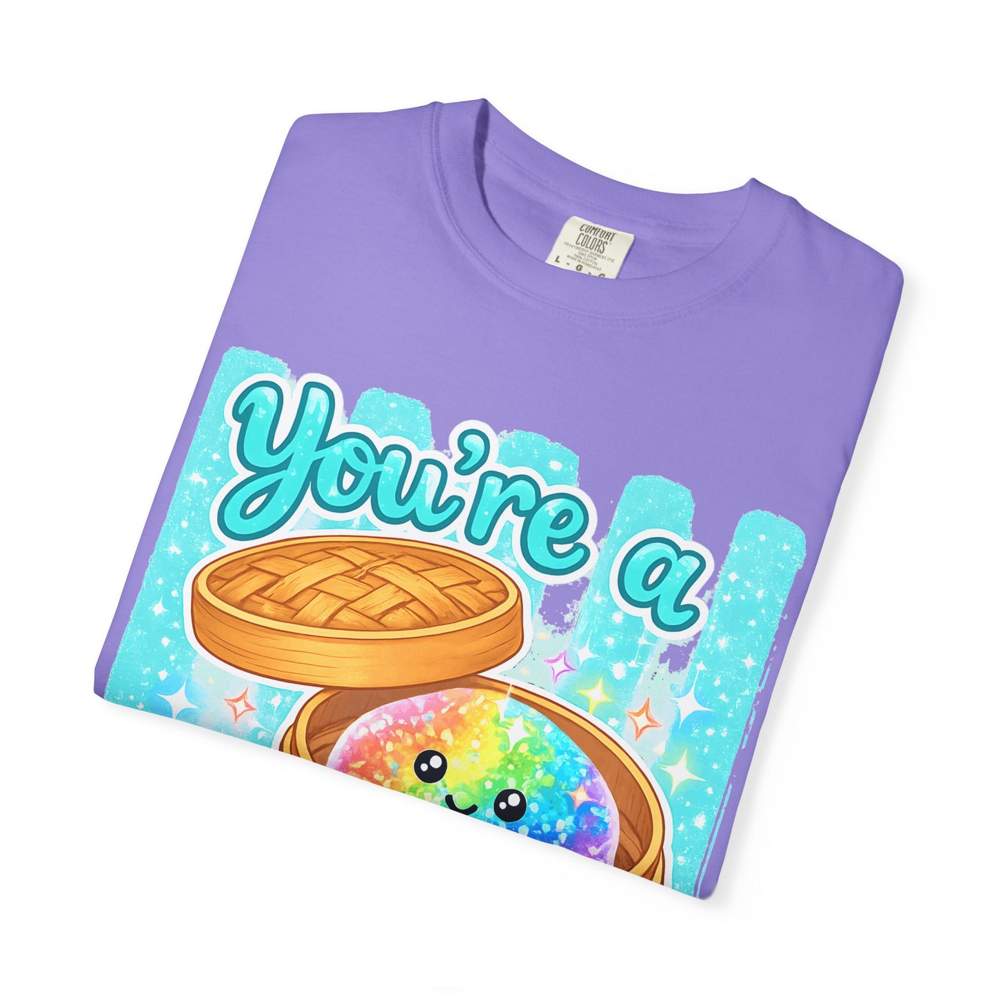 You’re a Glitter Dumpling T-Shirt
