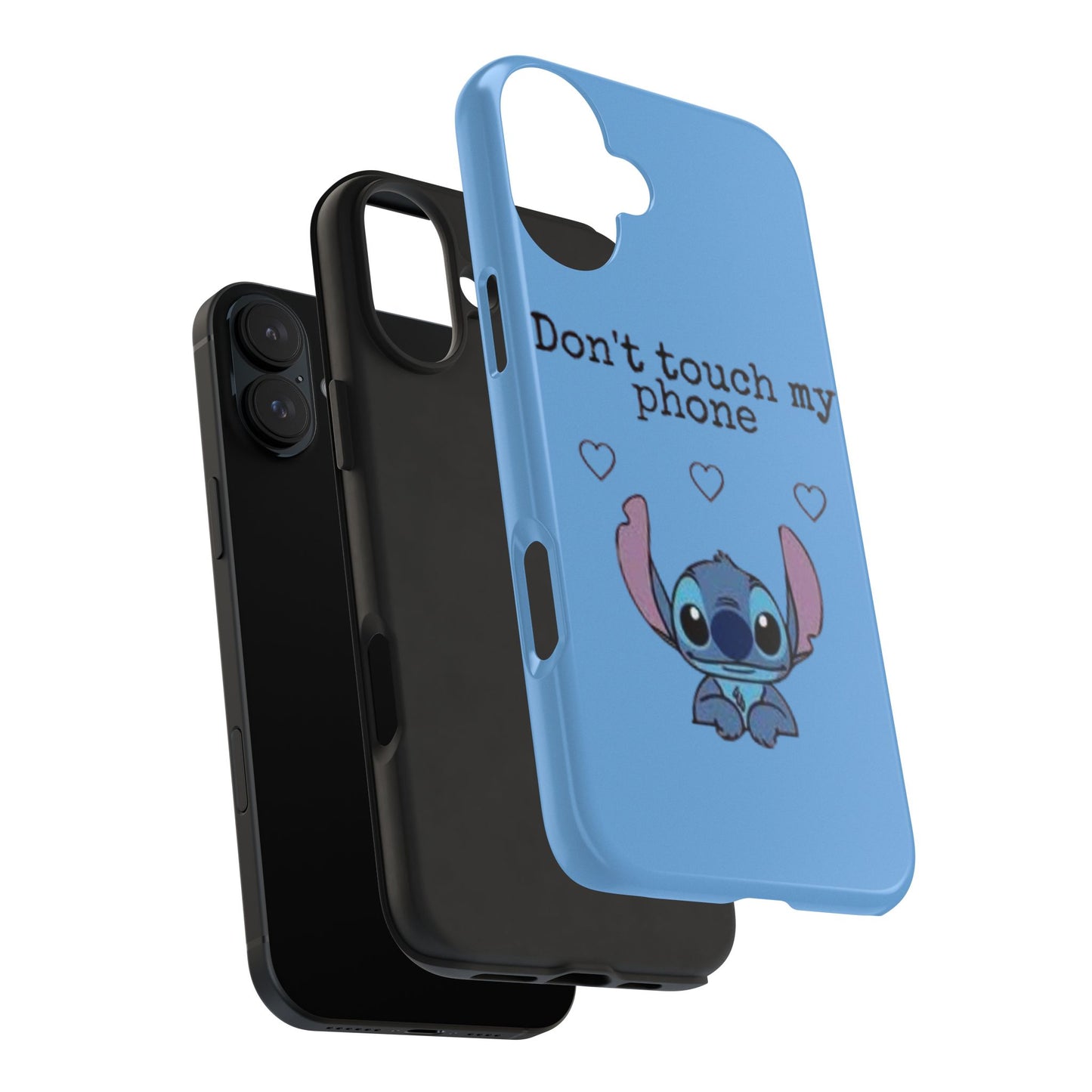 Don’t Touch My Phone (Stitch)