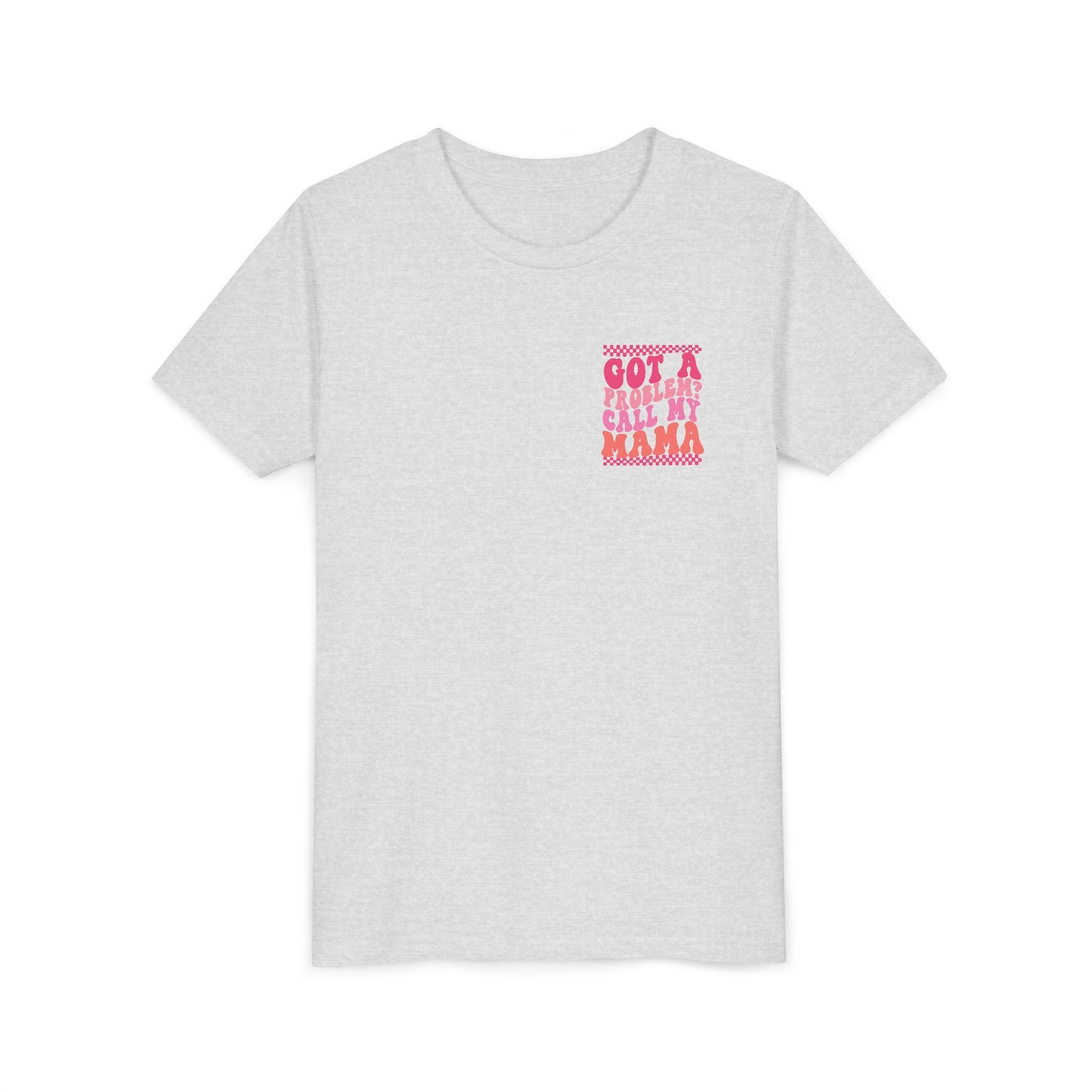 Youth Tee — "Got a Problem? Call My Mama" Pink Retro Kids T‑Shirt