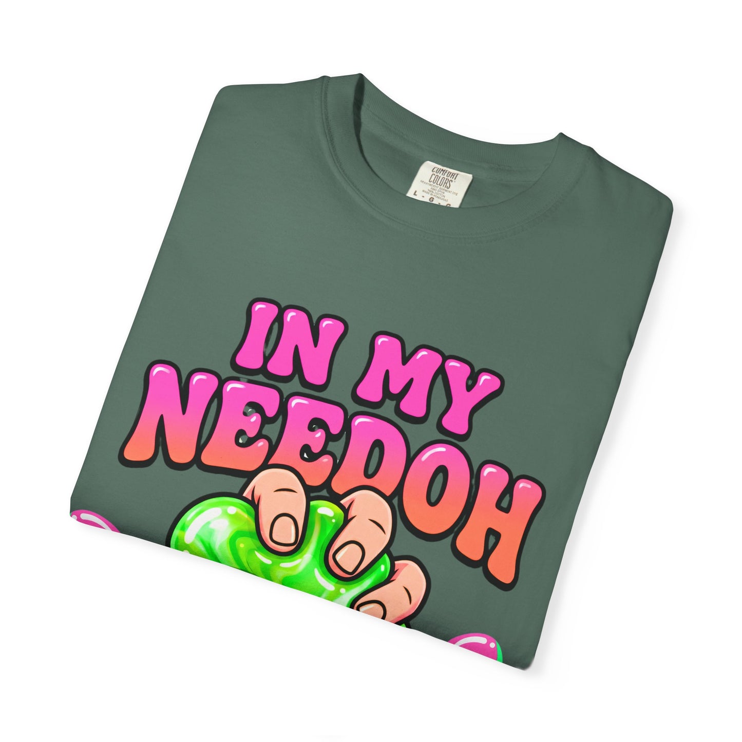 In My Needoh Era T-Shirt — Funny Satisfying Slime Graphic Tee