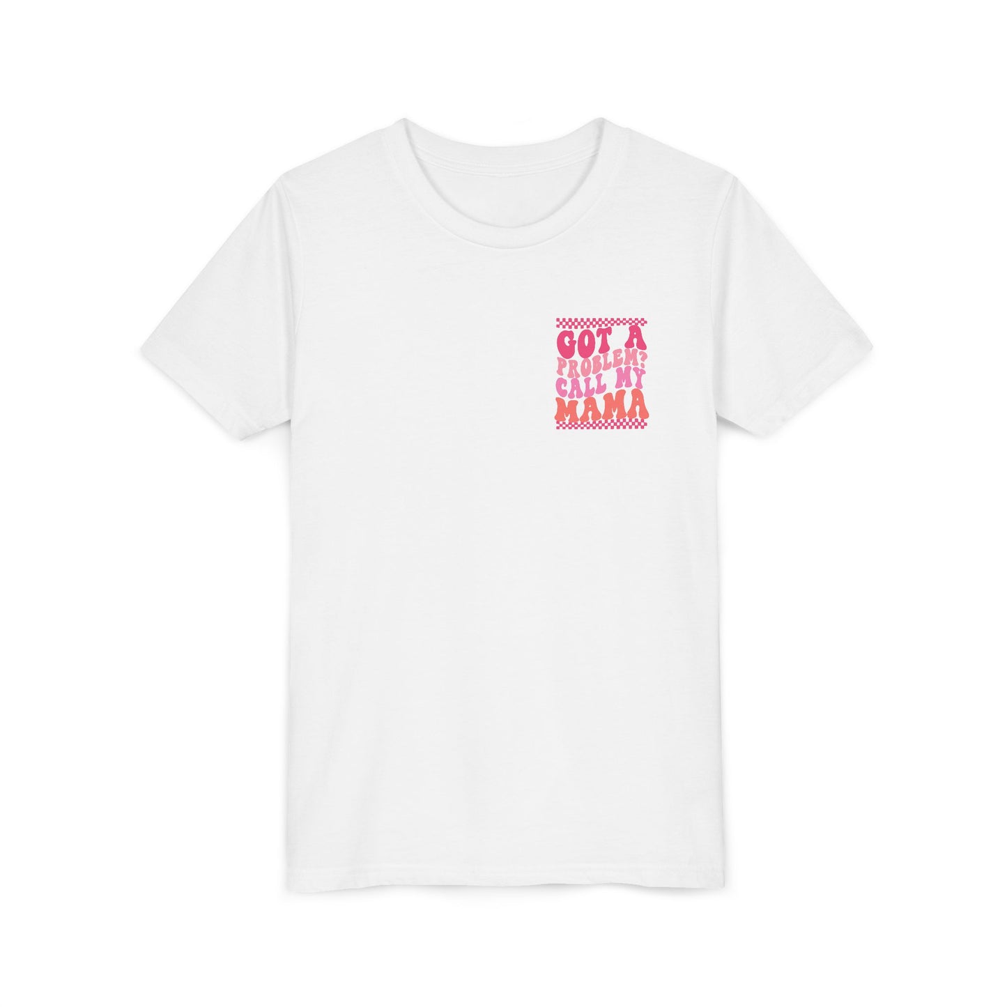 Youth Tee — "Got a Problem? Call My Mama" Pink Retro Kids T‑Shirt