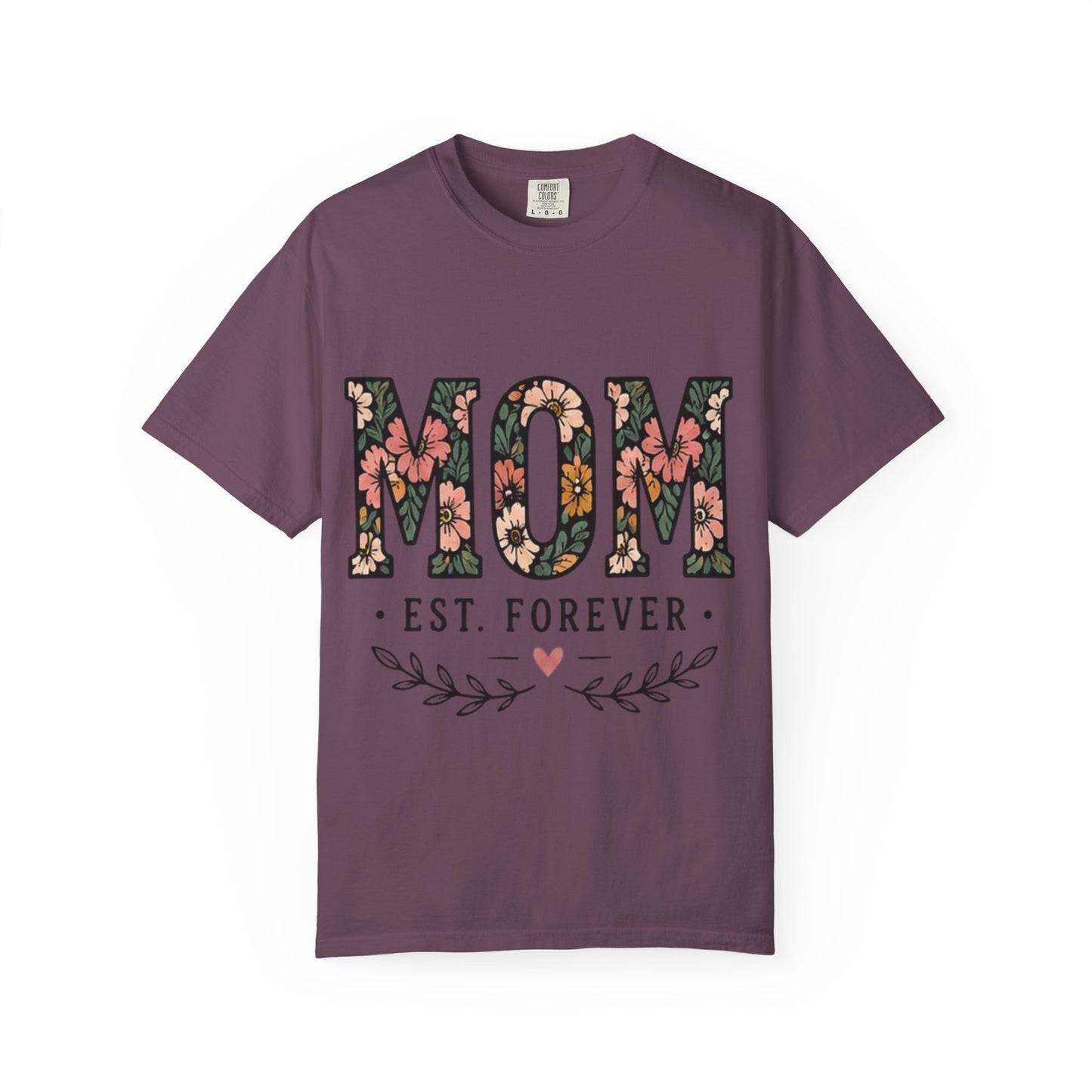Mom Floral T-Shirt — "MOM Est. Forever" Mother's Day Tee
