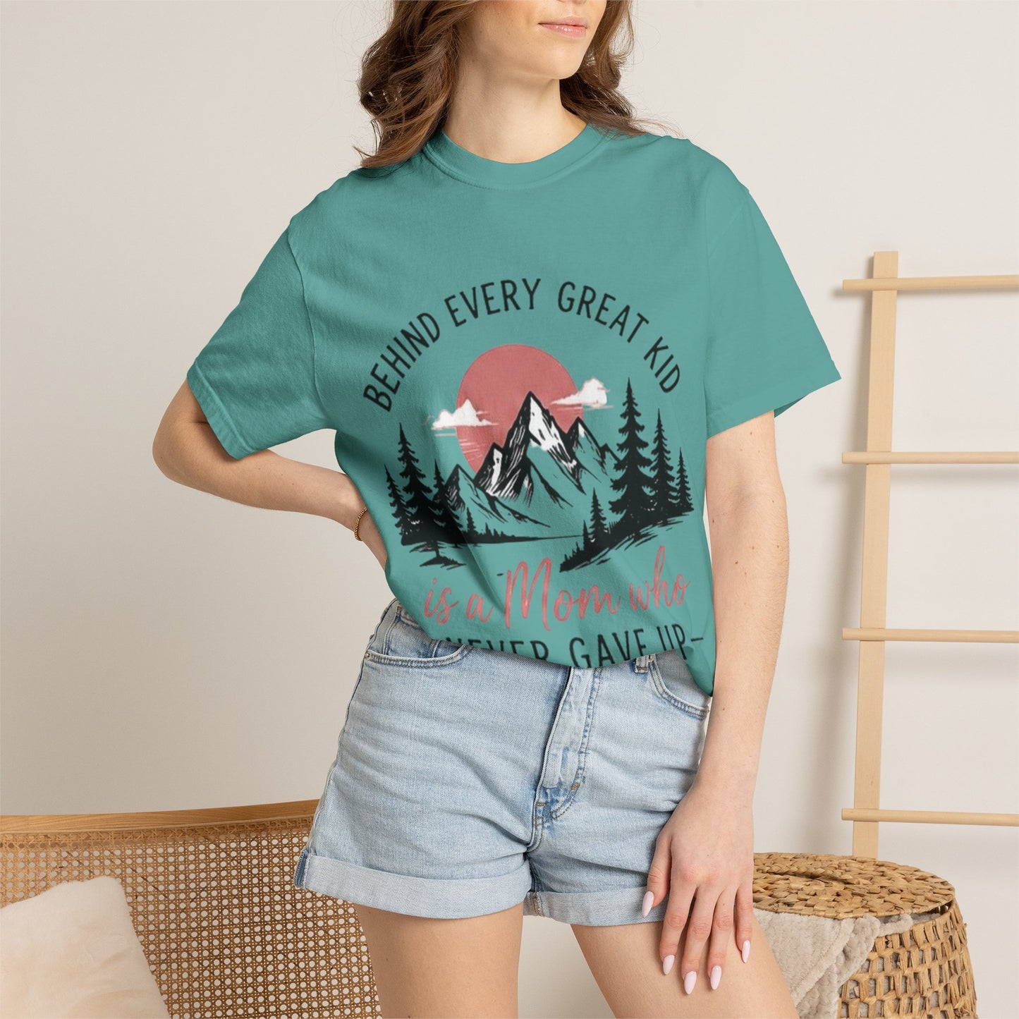 Mom Who Never Gave Up T-Shirt — 'Behind Every Great Kid' Inspirational Mother's Day Tee